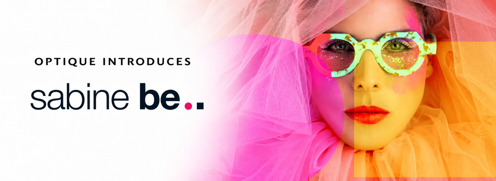 Optique introduces Sabine Be eyewear