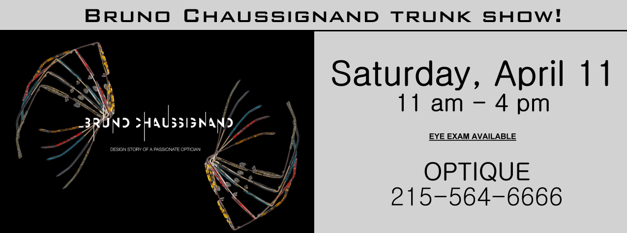 PHILADELPHIA'S MOST EXQUISITE DESIGNER EYEWEAR